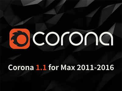 Corona 1.1 for 3ds Max 2011-2016