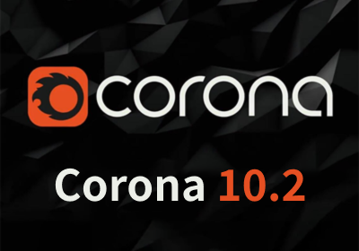 Corona10.2 for 3ds Max 2016-2024中英文破解版
