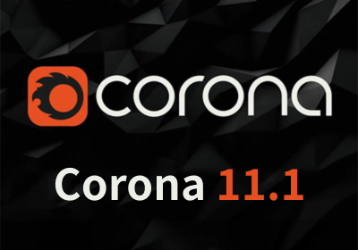 Corona 11.1 for 3ds Max 2016-2024中英文破解版
